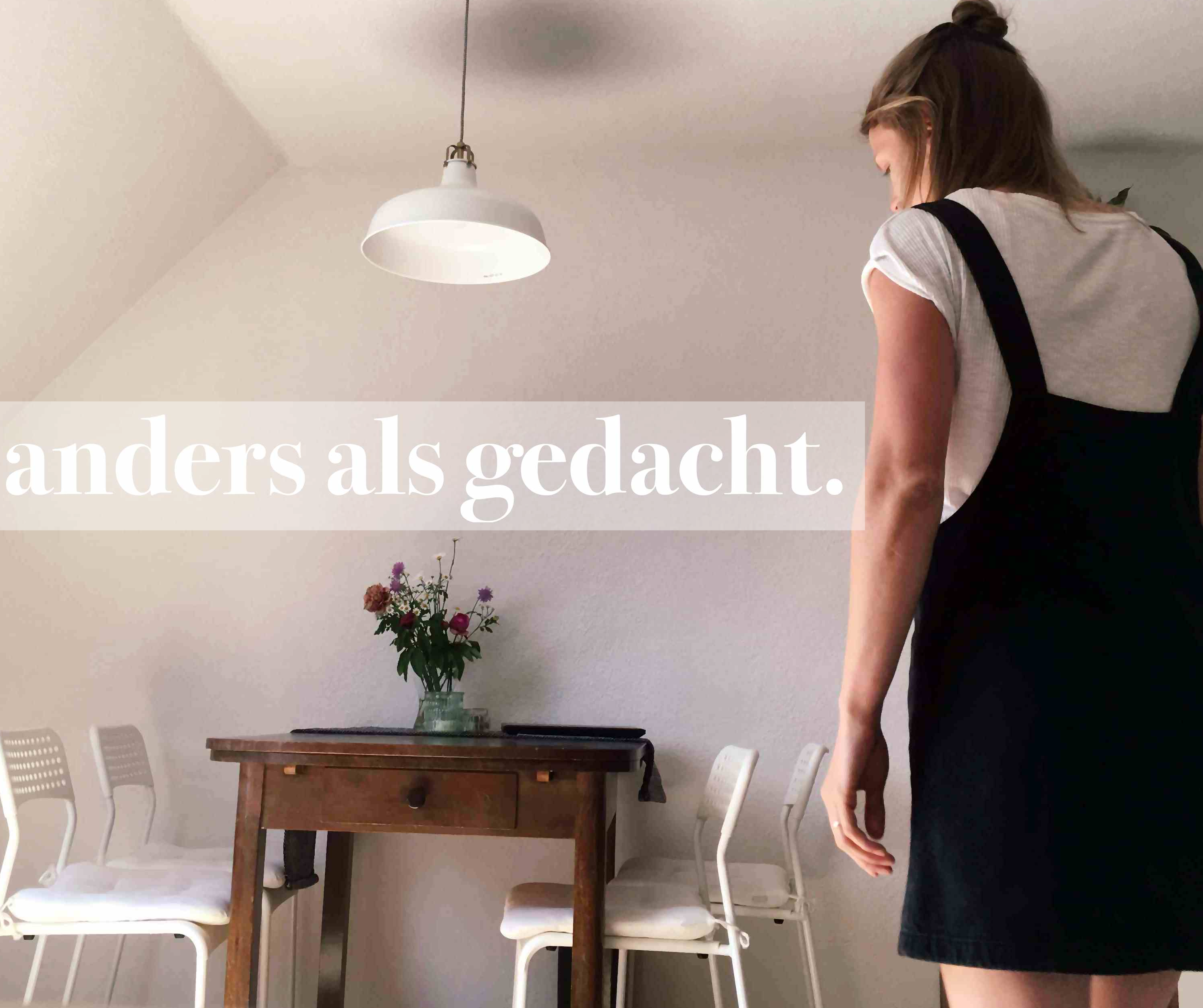 anders als gedacht